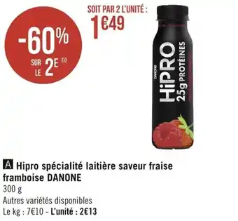 Géant Casino DANONE hipro spécialité laitière saveur fraise framboise offre