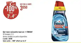 Géant Casino FINISH gel lave vaisselle tout en 1 offre