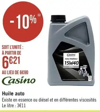 Géant Casino Huile auto offre