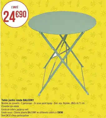 Géant Casino BALCONY table jardin ronde offre