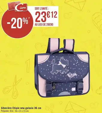 Géant Casino Gibecière chipie new galaxie 36 cm offre