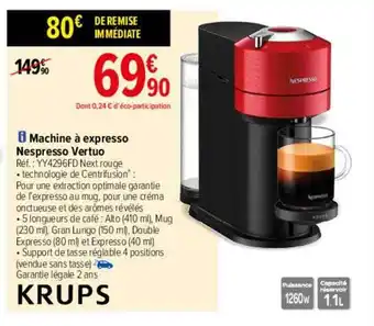 Carrefour Machine à Expresso Nespresso Vertuo Krups offre