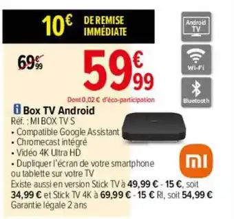 Carrefour Box Tv Android Xiaomi offre