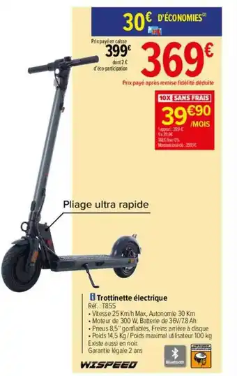 Carrefour Trottinette électrique Wispeed offre