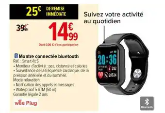 Carrefour Montre Connectée Bluetooth offre