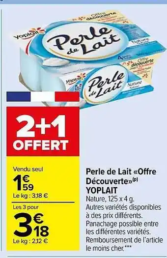 Carrefour Market Perle De Lait «offre Découverte» Yoplait offre