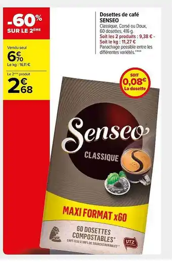 Carrefour Market Dosettes De Café Senseo offre