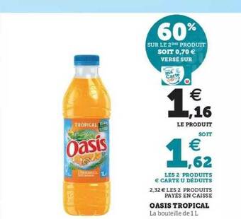 Hyper U Oasis Tropical offre