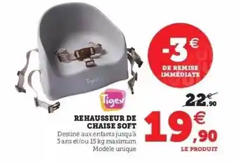 Hyper U Réhausseur De Chaise Soft Tigex offre