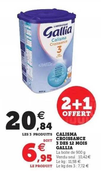 Hyper U Calisma Croissance 3 Dès 12 Mois Gallia offre