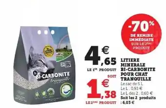 Hyper U Litière Minérale Bi-carbonite Pour Chat Tranquille offre