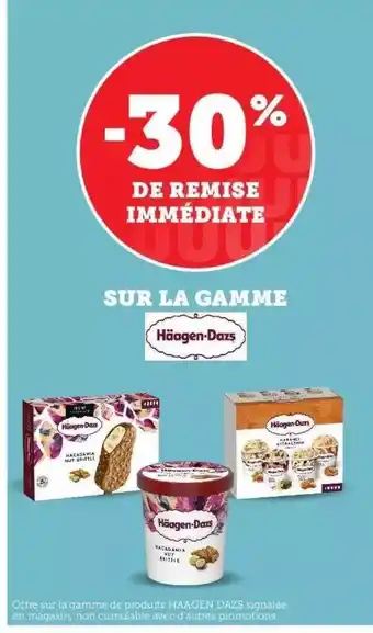 Hyper U La Gamme Häagen-dazs offre