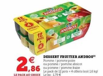 Hyper U Dessert Fruitier Andros offre