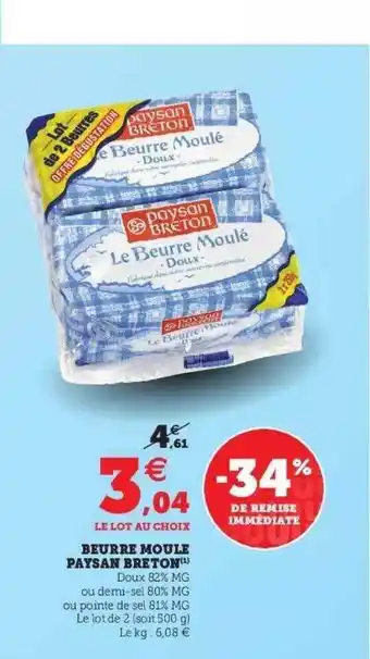 Hyper U Beurre Moulé Paysan Breton offre