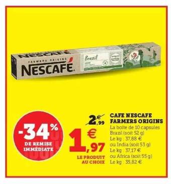 Hyper U Café Nescafé Farmers Origins offre