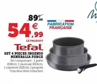 Hyper U Set 4 Pièces Ingenio Minéralia Force Tefal offre