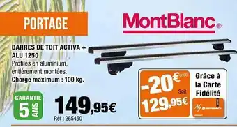 Autobacs Barres De Toit Activa + Alu 1250 MontBlanc offre
