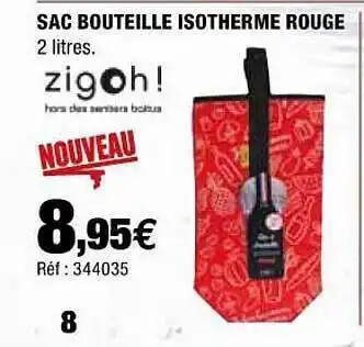 Autobacs Sac Bouteille Isotherme Rouge Zigoh! offre