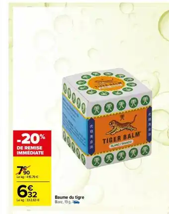 Carrefour maPara parapharmacie Baume Du Tigre offre