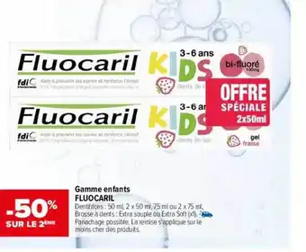 Carrefour maPara parapharmacie Gamme Enfants Fluocaril offre