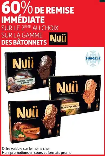 Auchan Nuii bon plan sur la gamme des bâtonnets nuii offre