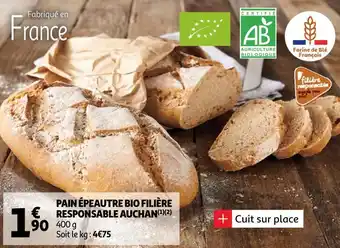 Auchan Pain épeautre bio filière responsable auchan offre