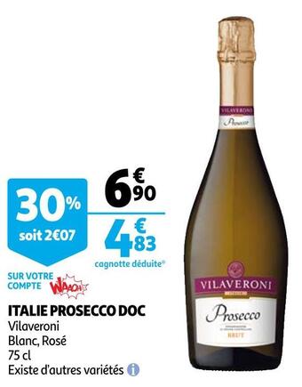 Auchan Vilaveroni italie prosecco doc offre