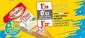 Coccimarket Le Brie Crémeux Président offre