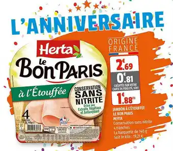 Coccimarket Jambon à L'étouffée Le Bon Paris Herta offre
