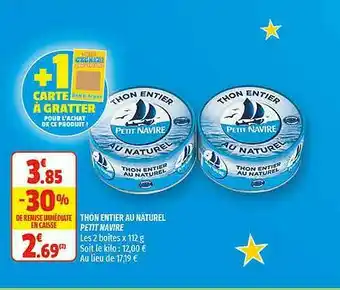 Coccinelle Express Thon Entier Au Naturel Petit Navire offre
