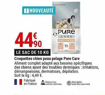 Gamm vert Croquettes Chien Peau Pelage Pure Care offre
