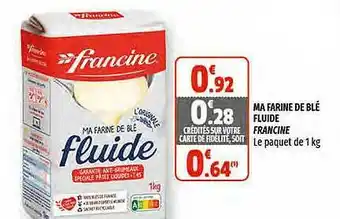 Coccinelle Supermarché Ma Farine De Blé Francine offre