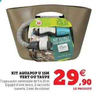 Hyper U Kit Aquapop U 15M Vert Ou Taupe offre