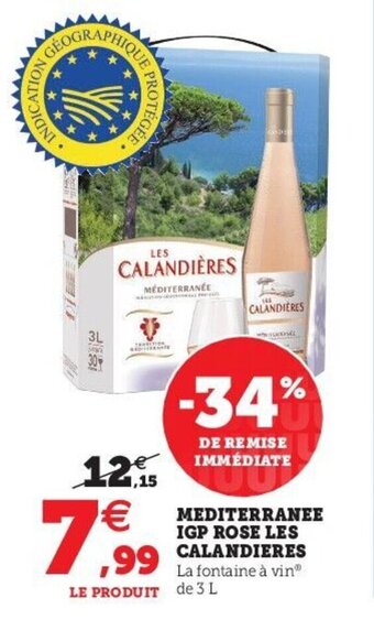 U Express LES CALANDIERES mediterranee IGP rose offre