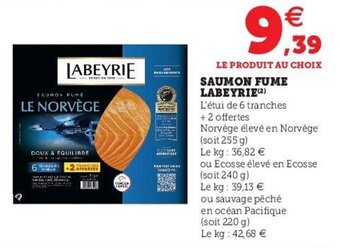 U Express LABEYRIE saumon fume offre