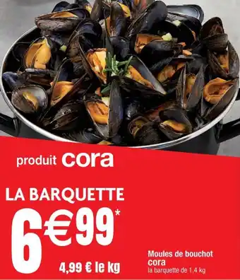 Cora x Carrefour CORA moules de bouchot offre