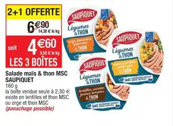 Cora x Carrefour SAUPIQUET salade maïs & thon MSC offre