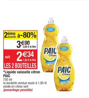 Cora x Carrefour PAIC liquide vaisselle citron offre