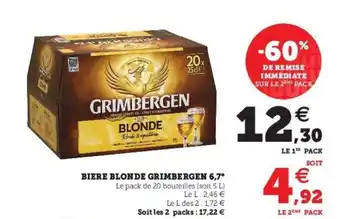 Super U Biere blonde grimbergen 6.7" offre