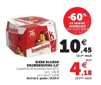 Super U Biere blonde kronenbourg 4,2 offre