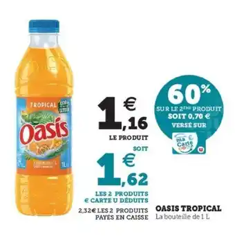 Super U Oasis tropical offre