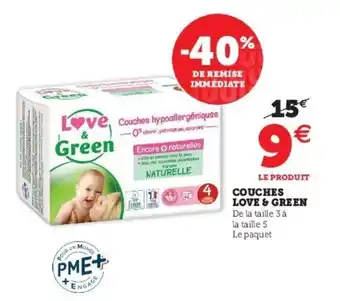 Super U Couches love & green offre