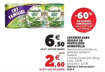 Super U Legumes sans residu de pesticides bonduelle offre