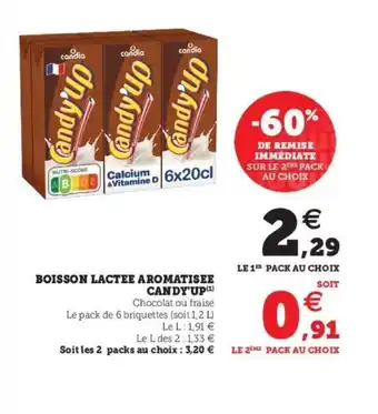 Super U Candy'Up Boisson Lactee Aromatisee offre