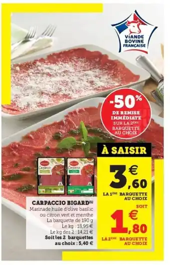 Super U Carpaccio Bigard offre