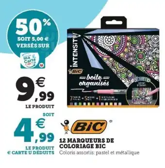 Super U Bic 12 Marqueurs de Coloriage offre