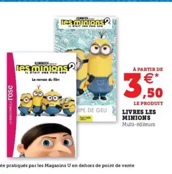 Super U Livres Les Minions offre