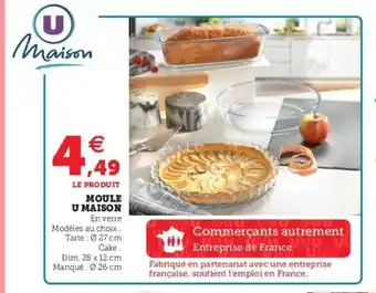 Super U Moule U Maison offre