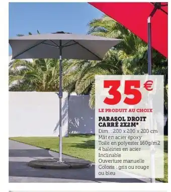 Super U Parasol Droit offre