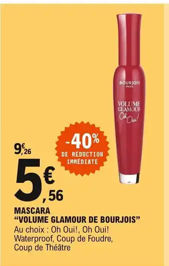 E.Leclerc Volume Glamour de Bourjois Mascara offre